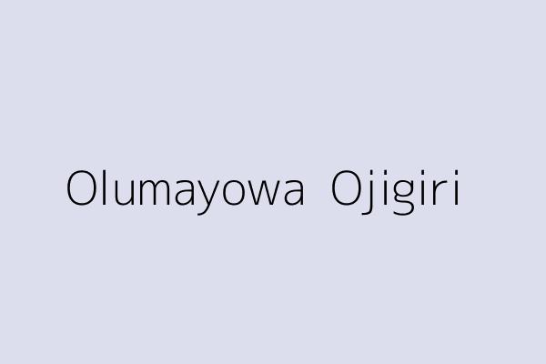 Olumayowa  Ojigiri 